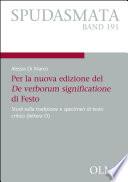 Per la nuova edizione del De verborum significatione di Festo