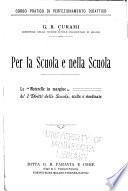 Per la scuola e nella scuola