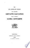 Per Le Auspicate Nozze Del Marchese Giovanni Salvatico Colla Contessa Laura Contarini [Memorie Della Vita Di Pietro Antonio Novelli Scritte Da Lui Medesimo]