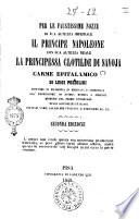 Per le faustissime nozze di sua altezza imperiale il principe Napoleone con sua altezza reale la principessa Clotilde di Savoja carme epitalamico di Luigi Pozzolini