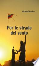 Per le strade del vento