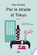 Per le strade di Tokyo