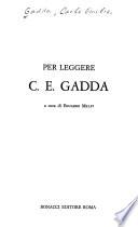Per leggere C.E. Gadda