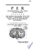Per li fratelli d. Nicola, e rev. d. Gio. Francesco Mangrelli intorno alla successione fedecommessata de' beni delli qq. Cesare, e Fabrizio Giraldi, per morte seguita della qu. d. Teresa Biancardi senza discendenti. Commessario il meritissimo regio consigliere d. Nicolò Maria Vespoli. Francesco d'Amora mastrodatti. Salvadore Parisi scrivano [Carlo Viola]