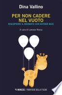 Per non cadere nel vuoto