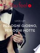 Per ogni giorno, per ogni notte (Youfeel)