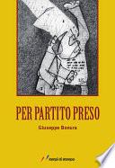 Per partito preso