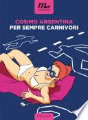 Per sempre carnivori