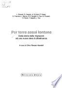 Per terre assai lontane