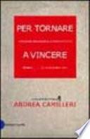 Per tornare a vincere