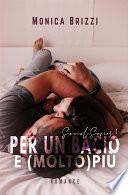 Per un bacio e (molto) più