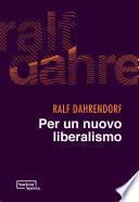 Per un nuovo liberalismo