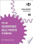 Per un Osservatorio delle Povertà in Romagna