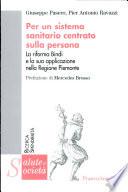 Per un sistema sanitario centrato sulla persona. La riforma Bindi e la sua applicazione nella Regione Piemonte