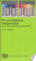 Per una biblioteca indispensabile