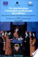 Per una istruzione e formazione professionale di eccellenza