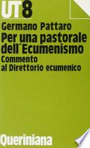Per una pastorale dell'ecumenismo