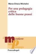 Per una pedagogia critica delle buone prassi