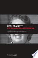 Per una politica affermativa. Itinerari etici