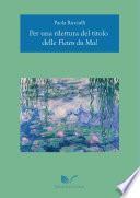 Per una rilettura del titolo delle Fleurs du Mal