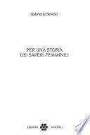 Per una storia dei saperi femminili