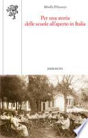 Per una storia delle scuole all'aperto in Italia