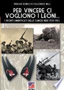 Per vincere ci vogliono i leoni