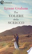 Per volere dello sceicco (eLit)