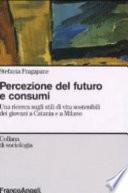 Percezione del futuro e consumi