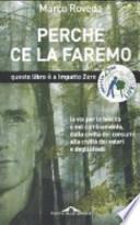 Perché ce la faremo