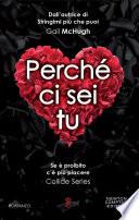 Perché ci sei tu