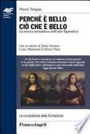 Perché è bello ciò che è bello. La nuova semantica dell'arte figurativa