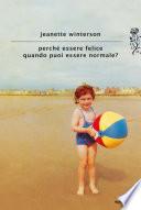 Perché essere felice quando puoi essere normale?