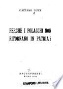 Perchè i Polacchi no ritornano in patria?