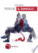 Perché il diavolo