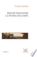 Perché insegnare la storia dell'arte