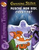 Perché non ridi, Ciccetto?