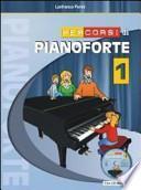 Percorsi di pianoforte. Con CD