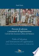 Percorsi di salvezza e strumenti di legittimazione - Paths of Salvation and Instruments of Legitimation