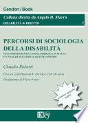 Percorsi di sociologia della disabilità Vita indipendente e spesa pubblica in Italia: un’analisi secondo il sistema-mondo