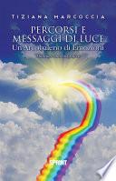 Percorsi e Messaggi di Luce