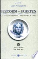 Percorsi-Fahrten. Premio letterario Inner Wheel 2001