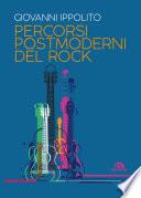 Percorsi postmoderni del rock