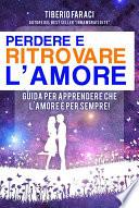 Perdere e ritrovare l'amore