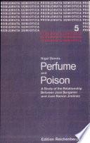 Perfume and Poison