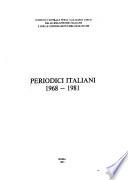 Periodici italiani, 1968-1981