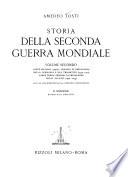 Periodo di prevalenza della Germaniia e del Tripartito, 1939-1942 (segulto) Periodo di prevalenza degli Alleati, 1942-1945