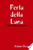 Perla Della Luna