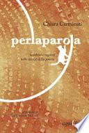 Perlaparola. Bambini e ragazzi nelle stanze della poesia