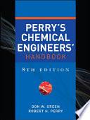 Perry's Chemical Engineers' Handbook, Eighth Edition